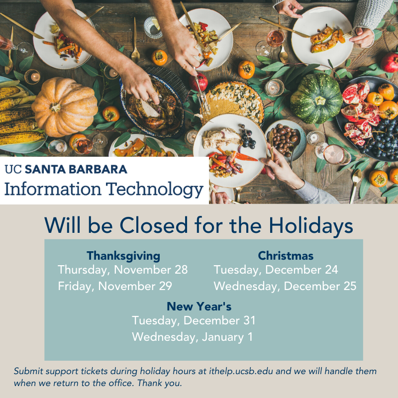 UCSB Information Technology Holiday Hours